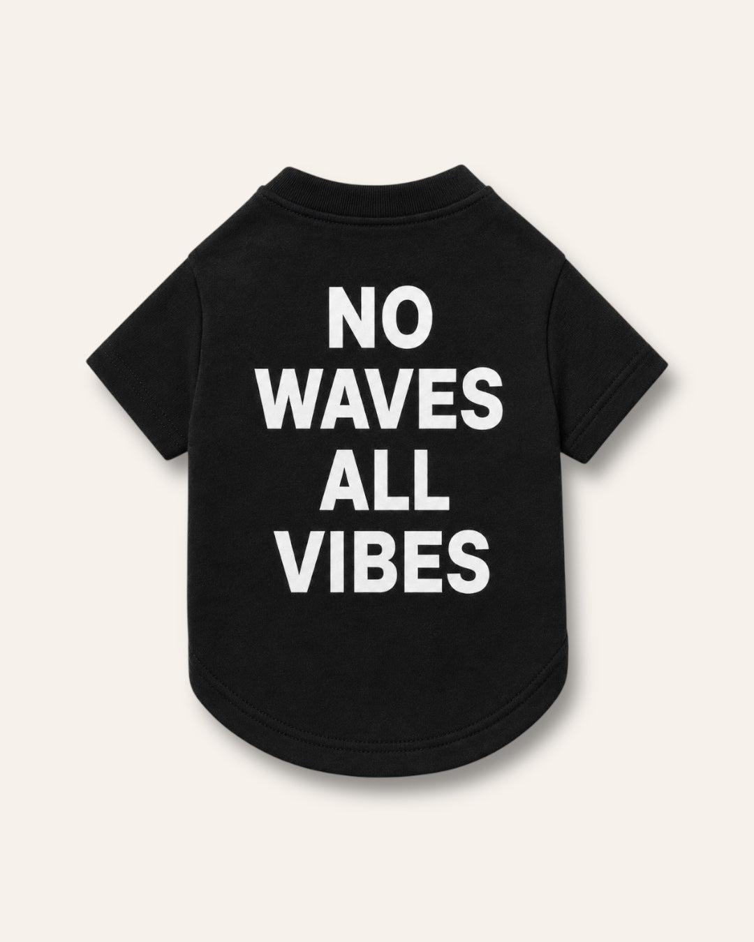 DOG WEAR — NO WAVES ALL VIBES LOGO